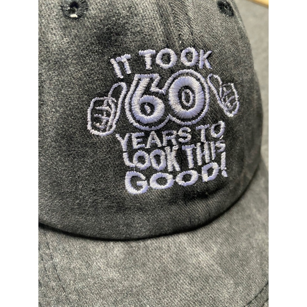 It Took 60 Years To Look This Good Baseball Cap Charcoal Black 60th Birthday Hat